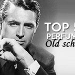 TOP 5 | Perfumes Old School